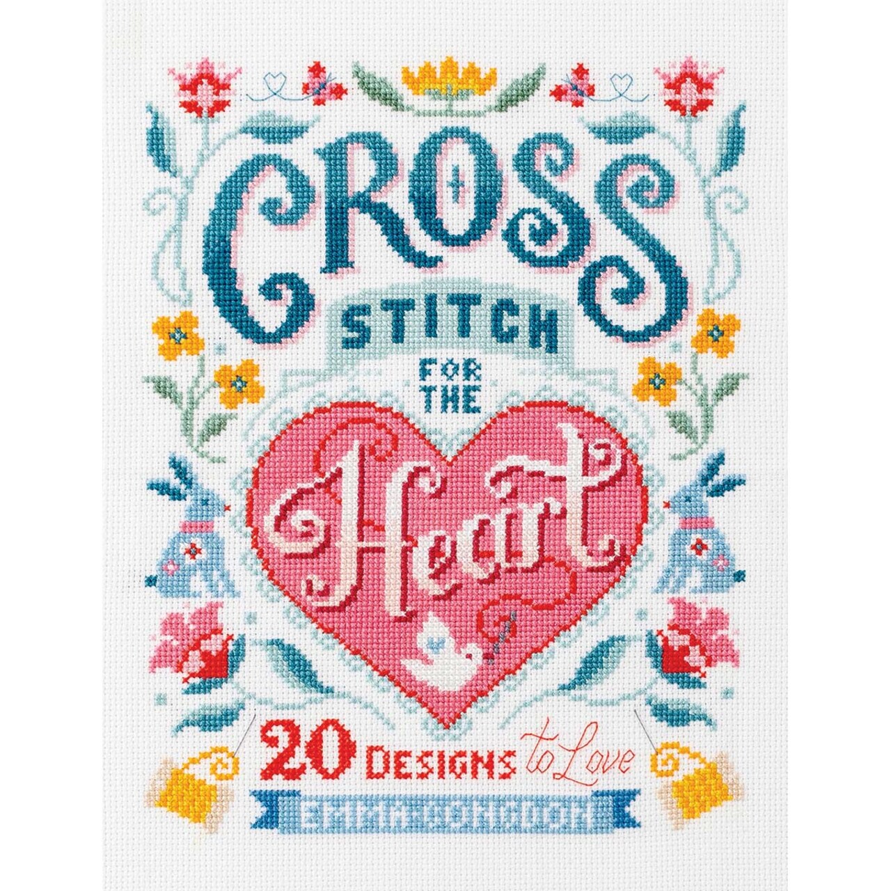 Ingram Publisher Services Cross Stitch for the Heart:20 Designs to Love Counted Cross-Stitch Book